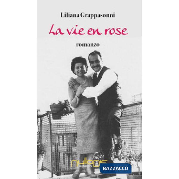 Vie en rose (La)