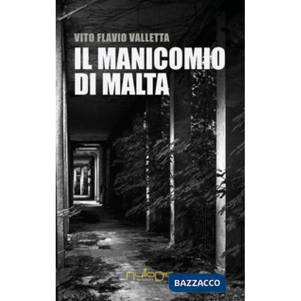 Manicomio di Malta (Il)