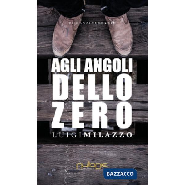 Agli angoli dello zero