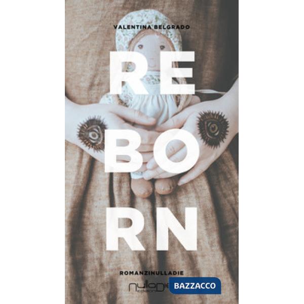 Reborn. Ediz. italiana