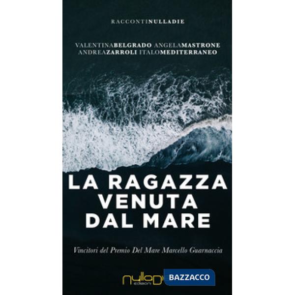 Ragazza venuta dal mare (La)