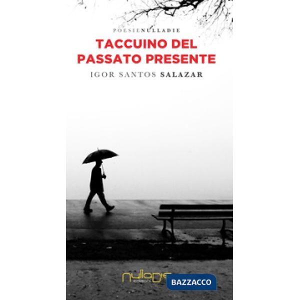 Taccuino del passato presente