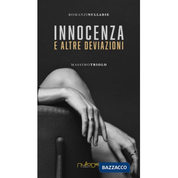 Innocenza e altre deviazioni