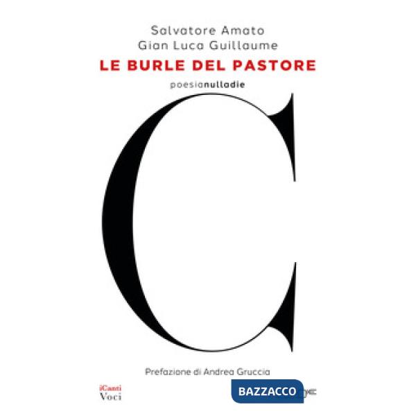 Burle del pastore. Poesie satiriche, erotiche e burlesche (Le)
