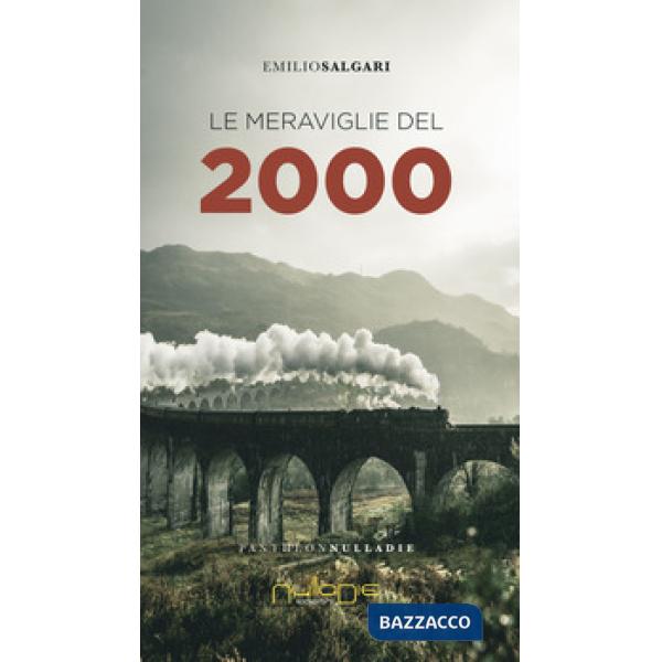 Meraviglie del 2000 (Le)