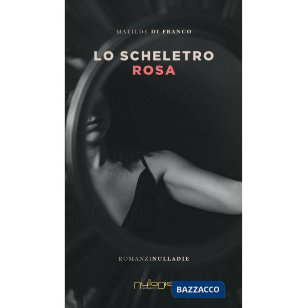 Scheletro rosa (Lo)