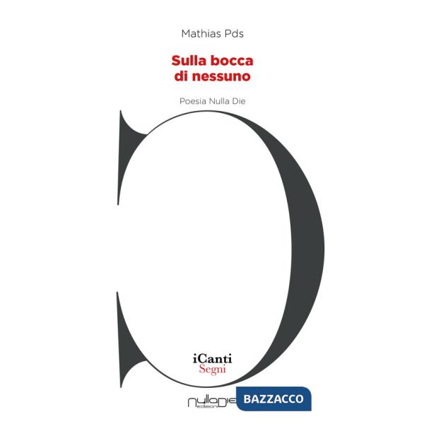 Sulla bocca di nessuno