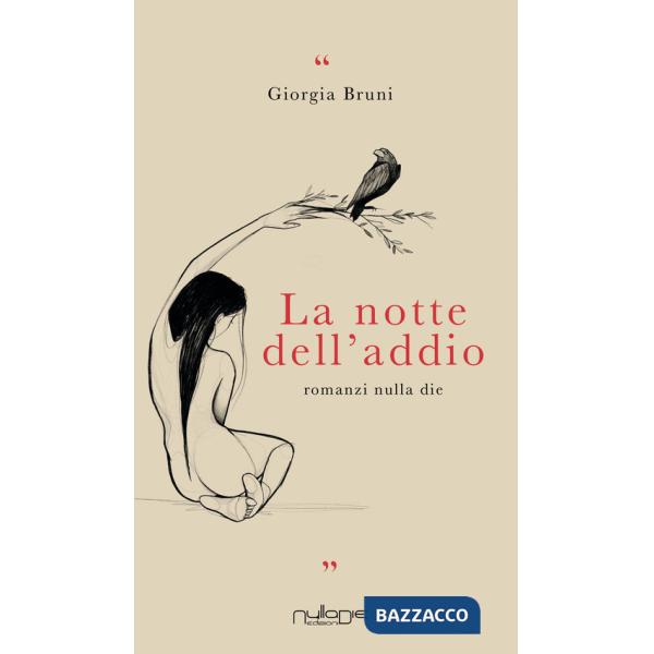 Notte dell'addio (La)