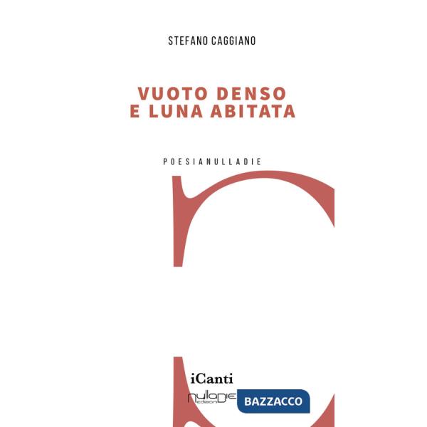 Vuoto denso e luna abitata