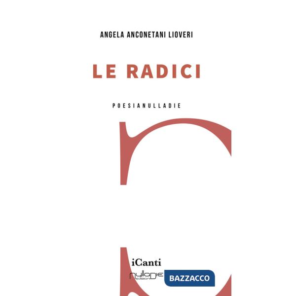 Radici (Le)