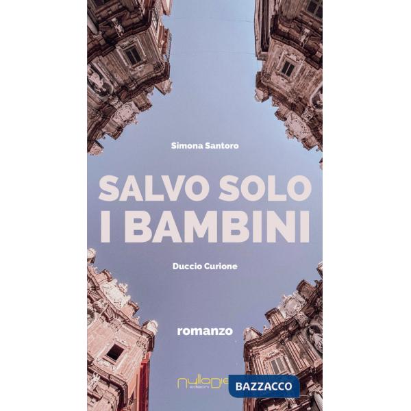 Salvo solo i bambini