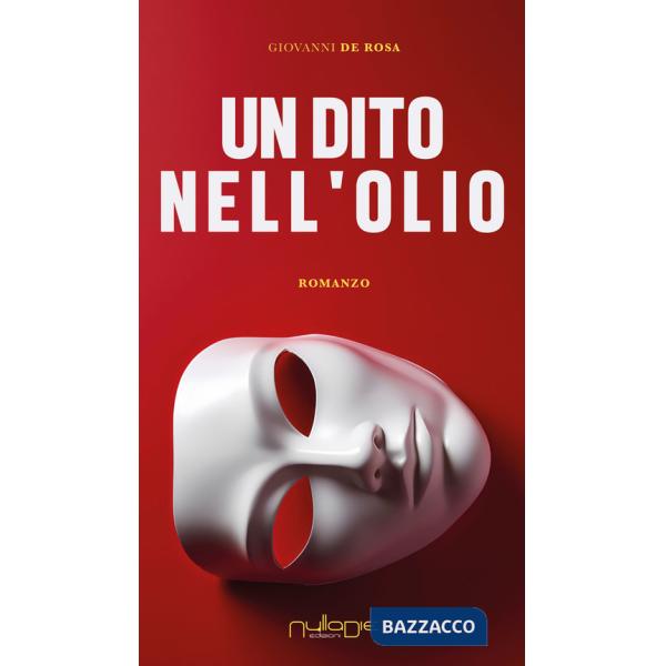 Dito nell'olio (Un)