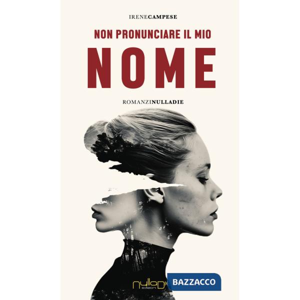 Non pronunciare il mio nome