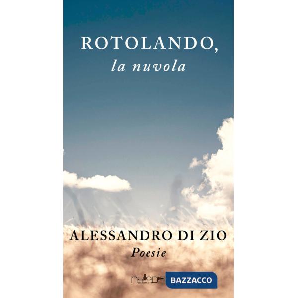 Rotolando, la nuvola