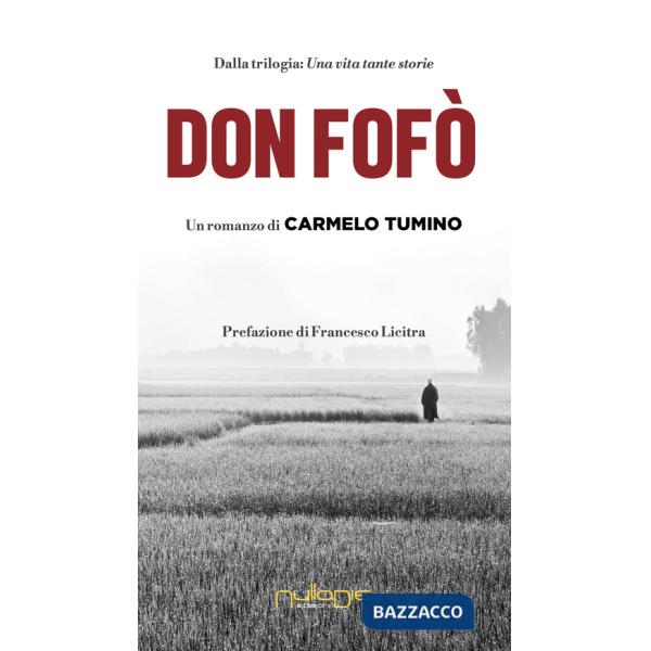 Don Fofò. Una vita tante storie