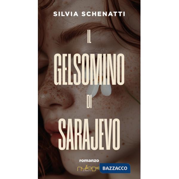 Gelsomino di Sarajevo (Il)