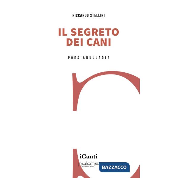 Segreto dei cani (Il)