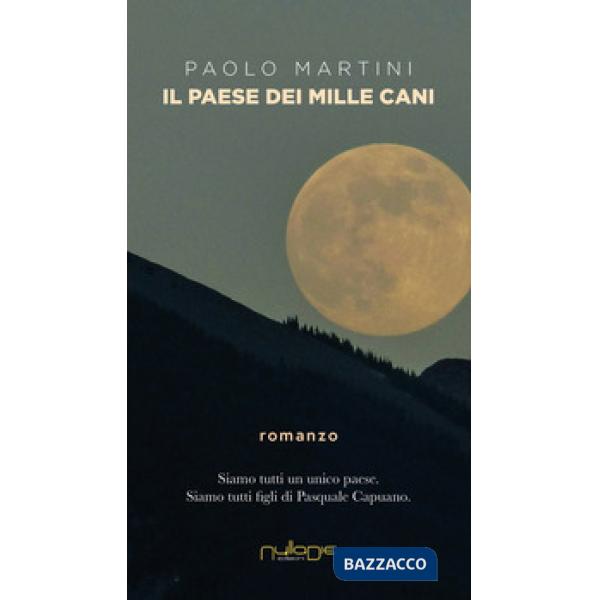 Paese dei mille cani (Il)