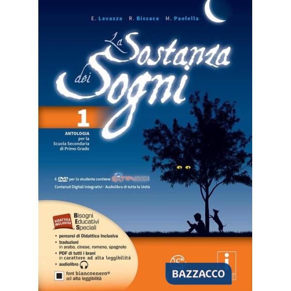 LA SOSTANZA DEI SOGNI 1 + DVD ROM + MITO + TAVOLE + COMPETENZE 1