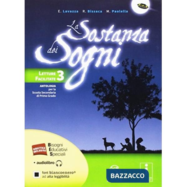 SOSTANZA DEI SOGNI LETTURE 3 STUDENTI DSA