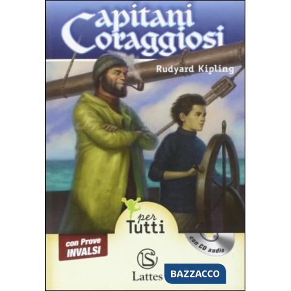 CAPITANI CORAGGIOSI CON CD AUDIO E PROVE INVALSI