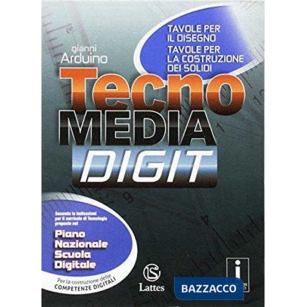 TECNOMEDIA DIGIT TAVOLE DISEGNO COSTRUZIONE DEI SOLIDI