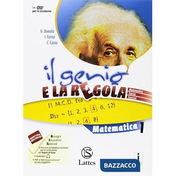IL GENIO E LA REGOLA MATEMATICA 1 + DVD + TAVOLE + MI PREPARO X L'INTE