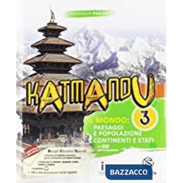KATMANDU 3 + DVD + ATLANTE + TAVOLE + MI PREPARO X L'INTERROGAZIONE