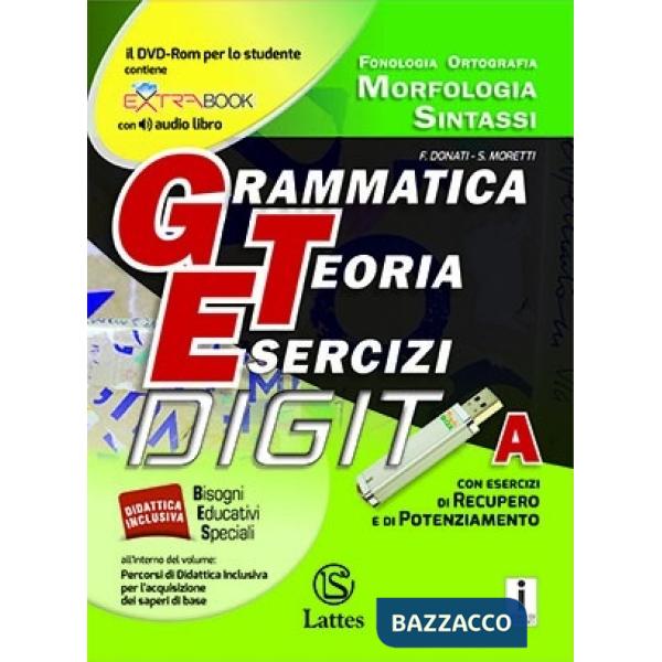 GRAMMATICA TEORIA ESERCIZI DIGIT A (CON PROVE INGR)
