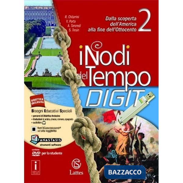 NODI DEL TEMPO (I) DIGIT CON CARTE STORICHE + TAV. + PREP.INT.