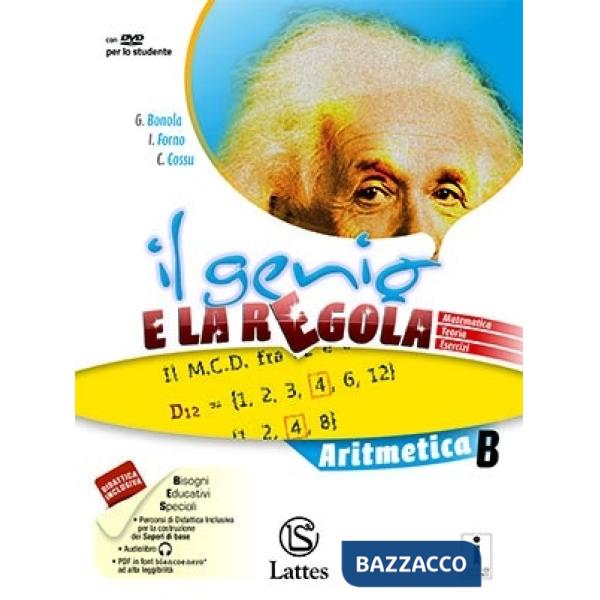 GENIO E LA REGOLA (IL) ARITMETICA B + MI PREP. PER INT. + QUAD.