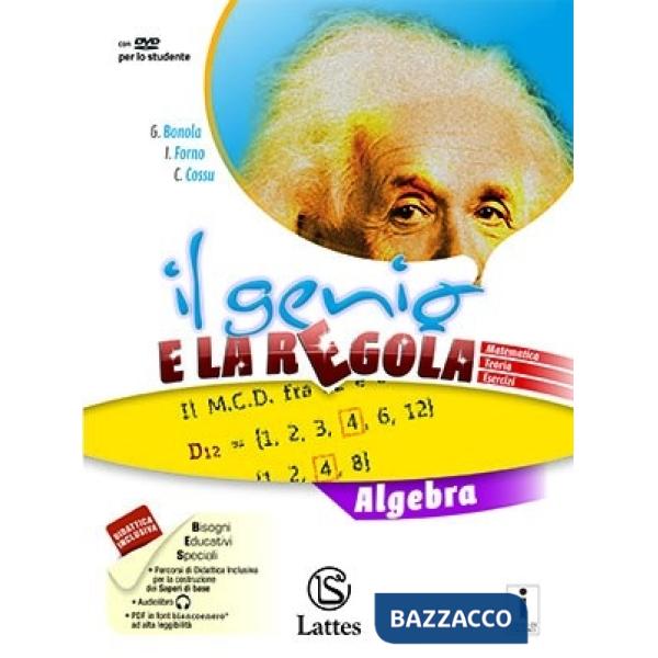 GENIO E LA REGOLA (IL) ALGEBRA + MI PREP. PER INT. + QUADERNO