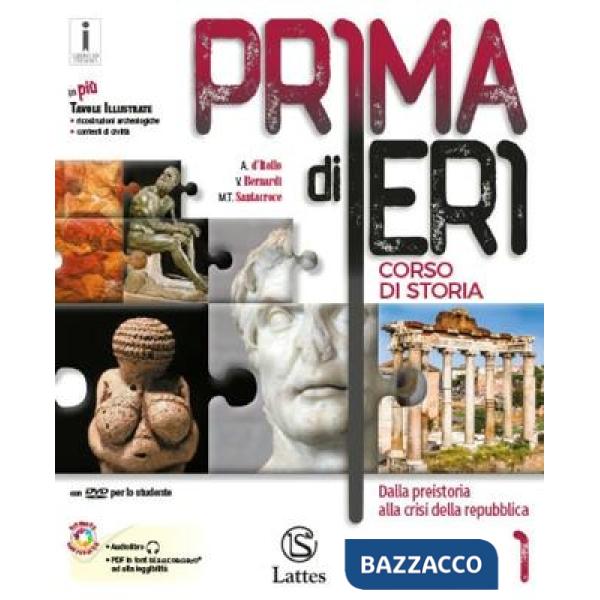 PRIMA DI IERI 1 + DVD + ATLANTE + TAVOLE + MI PREPARO X L'INTERROGAZIO