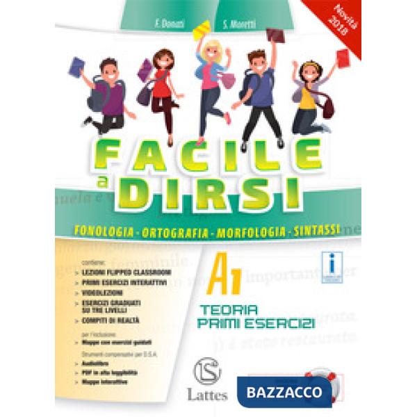FACILE A DIRSI VOL. A1 + QUADERNO + MI REPARO X L'INTERROGAZIONE