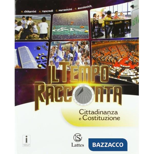 IL TEMPO RACCONTA-CITTADINANZA E COSTITUZIONE