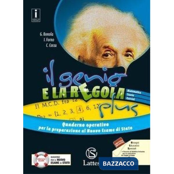 IL GENIO E LA REGOLA PLUS ALGEBRA + MI PREP. PER INT. + QUADERNO