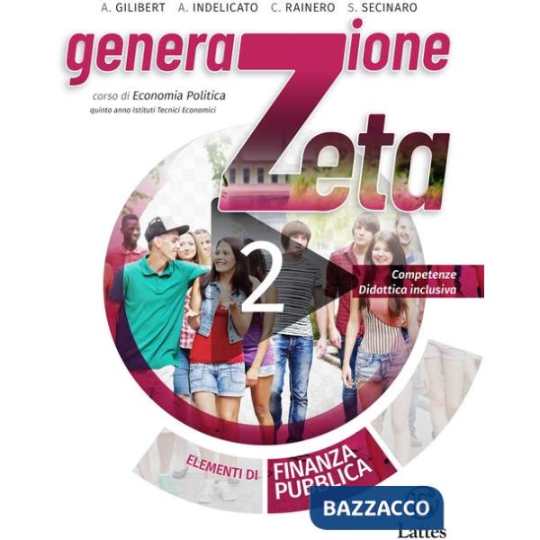 GENERAZIONE ZETA 2 + QUADERNO