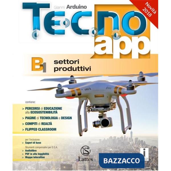 TECNO. APP B1 + B2 + B3 + MI PREPARO X L'INTERROGAZIONE + DESIGNER SI