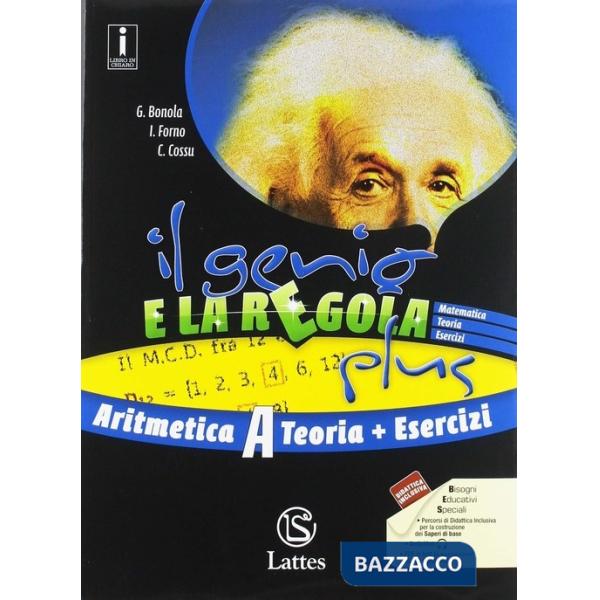 IL GENIO E LA REGOLA PLUS ARITMETICA A + MI PREPARO X L'INTERROGAZIONE