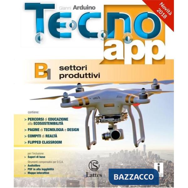 TECNO. APP + MI PREPARO X L'INTERROGAZIONE + EBOOK + ESPANSIONE A-B1-B