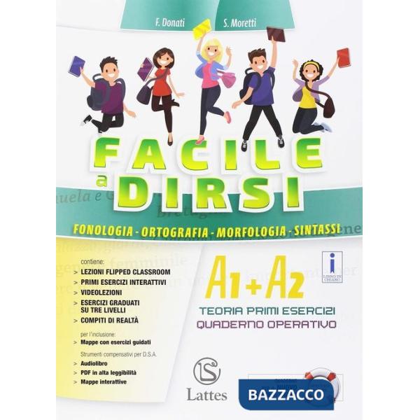 FACILE A DIRSI VOL. A UNICO + QUADERNO + MI PREPARO X L'INTERROGAZIONE