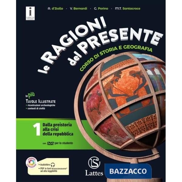 LE RAGIONI DEL PRESENTE VOL. 1 CON DVD + ATLANTE + TAVOLE + CONTINENTI