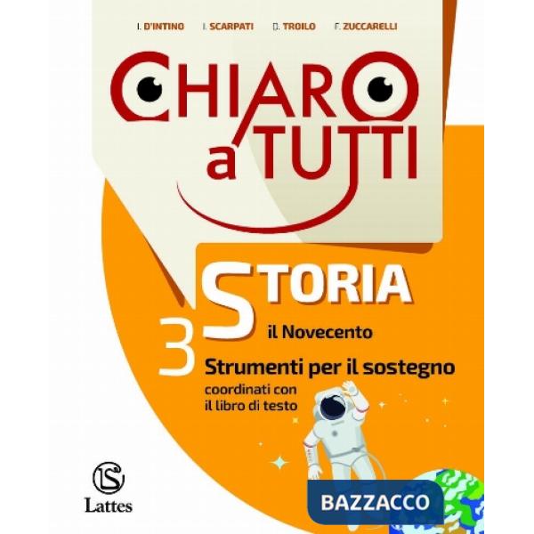 CHIARO A TUTTI STORIA SOSTEGNO VOL. 3 + TAVOLE ILLUSTRATE