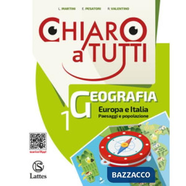 CHIARO A TUTTI GEOGRAFIA VOL. 1 + ATLANTE 1 + LE REGIONI D'ITALIA