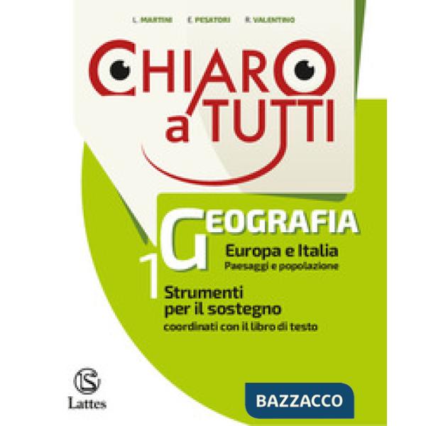 CHIARO A TUTTI GEOGRAFIA SOSTEGNO VOL. 1 + TAVOLE ILLUSTRATE