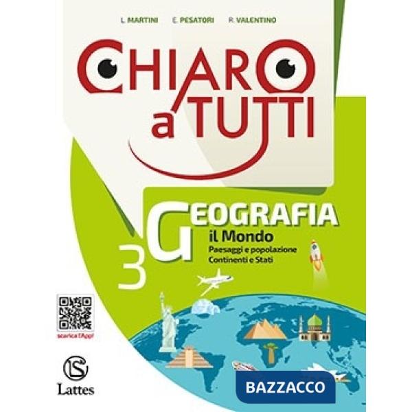 CHIARO A TUTTI GEOGRAFIA 3 + ATLANTE + ESAME