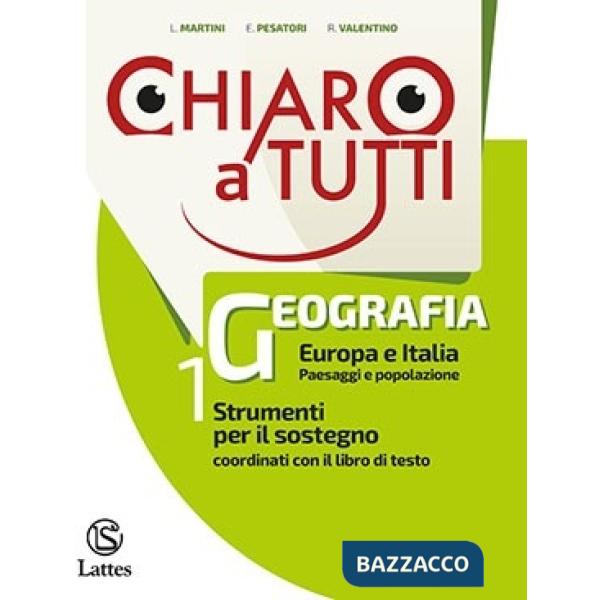 CHIARO A TUTTI GEOGRAFIA 1 + TAVOLE
