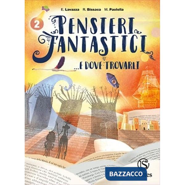 PENSIERI FANTASTICI. E DOVE TROVARLI 2