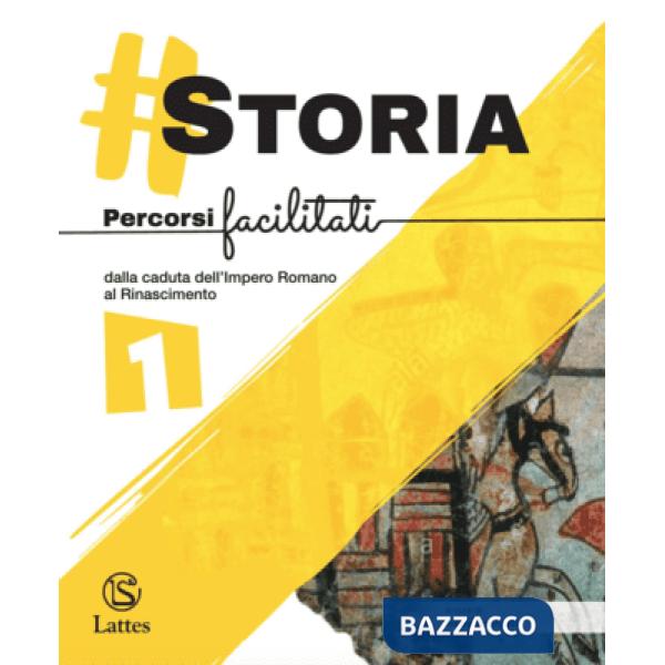  STORIA - PERCORSI FACILITATI VOLUME 1