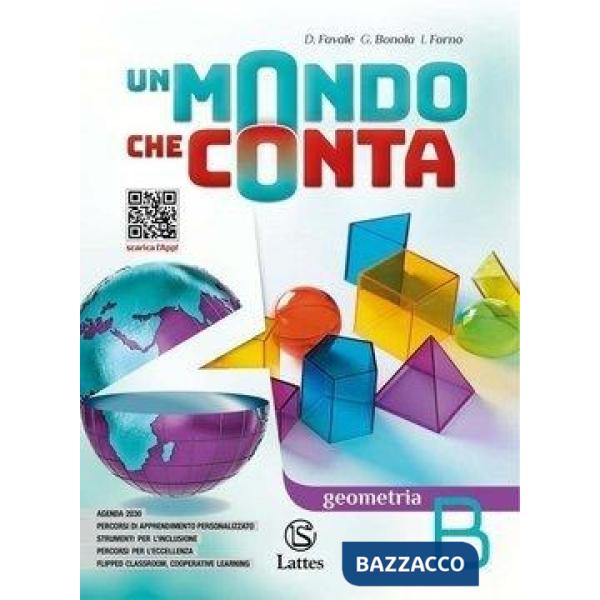 UN MONDO CHE CONTA ARITMETICA B + QUAD. + GEOMETRIA A